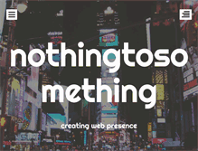 Tablet Screenshot of nothingtosomething.org